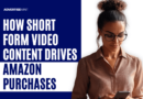 How Short-Form Video Content Drives Amazon Purchases