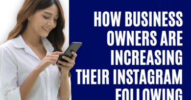 How Business Owners are Increasing their Instagram Following